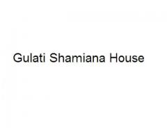 Gulati Shamiana House