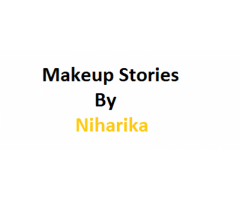 Makeup Stories By Niharika